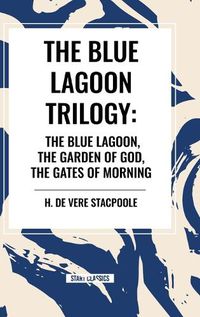 Cover image for The Blue Lagnoon Trilogy