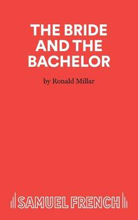 Cover image for The Bride and Bachelor: Play