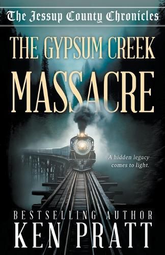 Cover image for The Gypsum Creek Massacre