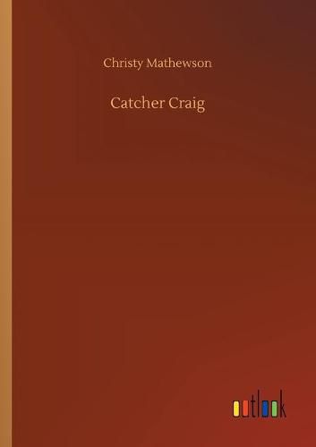 Catcher Craig