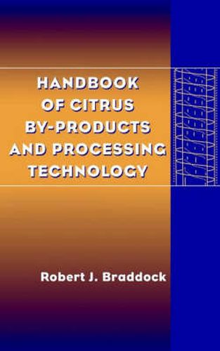 Cover image for Handbook of Citrus By-products and Processing Technology