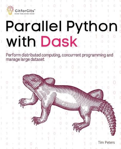 Cover image for Parallel Python with Dask (Edition1)