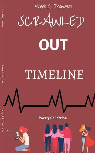 Cover image for Scrawled Out Timeline: Poetry Collection