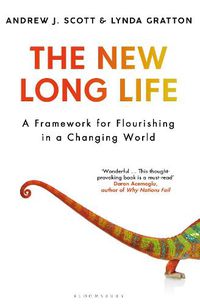 Cover image for The New Long Life: A Framework for Flourishing in a Changing World