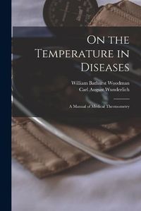 Cover image for On the Temperature in Diseases