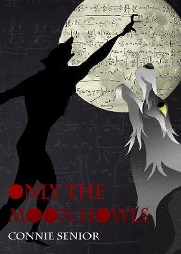 Cover image for Only the Moon Howls