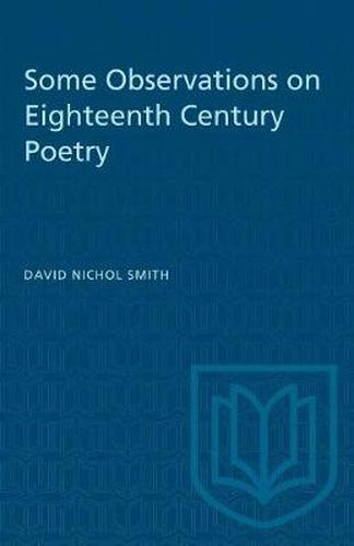 Some Observations on Eighteenth Century Poetry