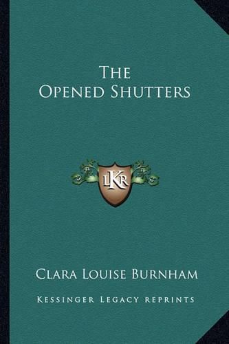 Cover image for The Opened Shutters