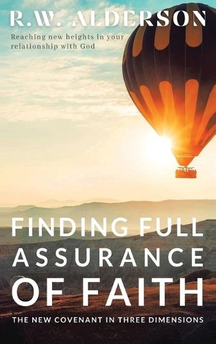 Cover image for Finding Full Assurance of Faith