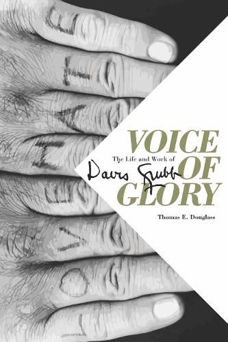 Cover image for Voice of Glory: The Life and Work of Davis Grubb