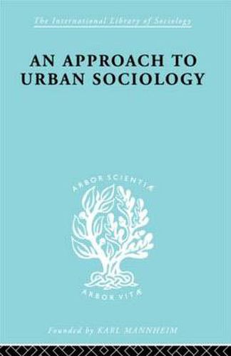 Cover image for Approach Urban Sociol  Ils 168