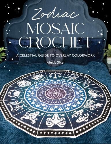 Cover image for Zodiac Mosaic Crochet