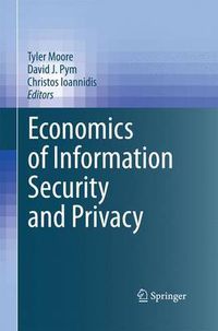 Cover image for Economics of Information Security and Privacy