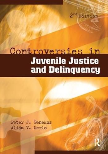 Cover image for Controversies in Juvenile Justice and Delinquency