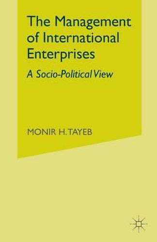 Cover image for The Management of International Enterprises: A Socio-Political View