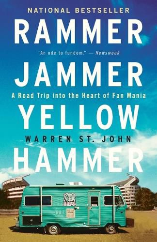 Cover image for Rammer Jammer Yellow Hammer: A Road Trip into the Heart of Fan Mania