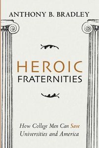 Cover image for Heroic Fraternities