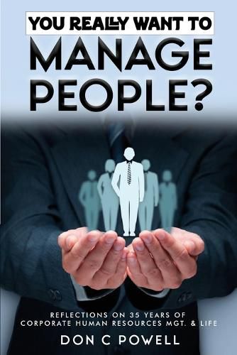 Cover image for You Really Want to Manage People?