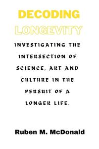 Cover image for Decoding Longevity