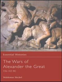 Cover image for The Wars of Alexander the Great