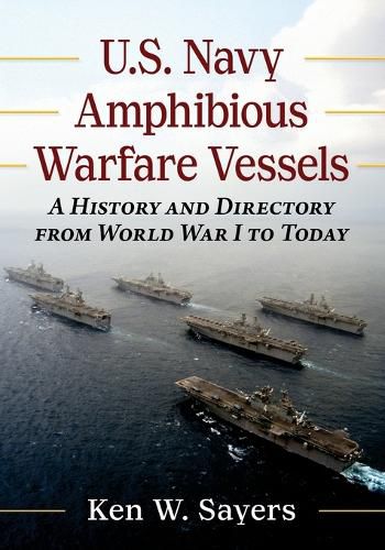 Cover image for U.S. Navy Amphibious Warfare Vessels