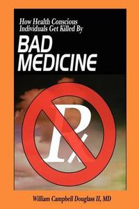 Cover image for Bad Medicine