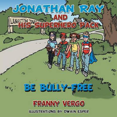 Cover image for Jonathan Ray and His Superhero Pack