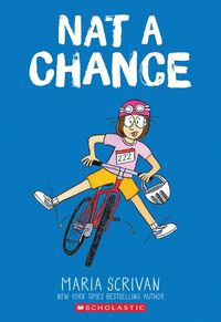 Cover image for Nat a Chance: A Graphic Novel (Nat Enough #6)