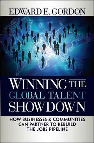 Cover image for Winning the Global Talent Showdown
