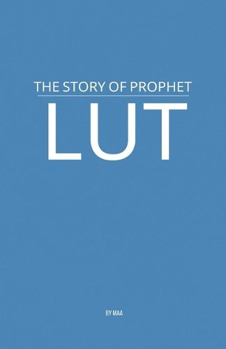 Cover image for The Story of Prophet Lut