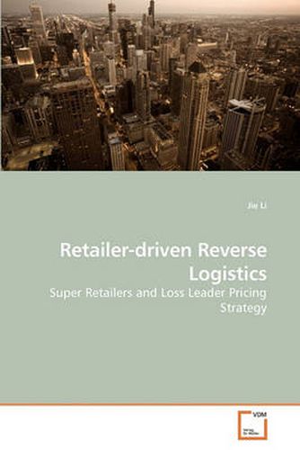 Cover image for Retailer-driven Reverse Logistics