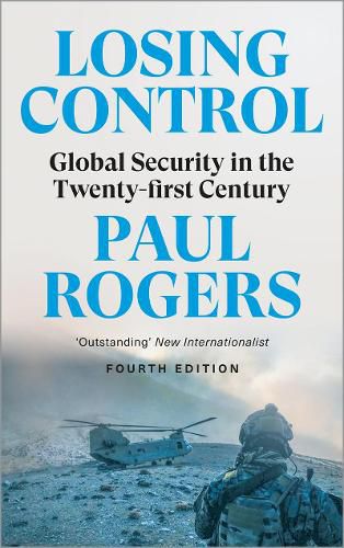 Losing Control: Global Security in the Twenty-first Century