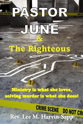 Cover image for Pastor June & The Righteous