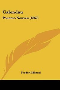 Cover image for Calendau: Pouemo Nouveu (1867)