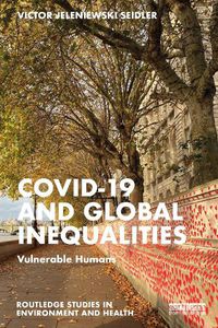 Cover image for Covid-19 and Global Inequalities