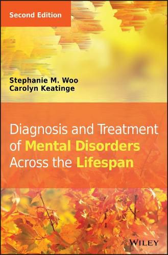 Cover image for Diagnosis and Treatment of Mental Disorders Across the Lifespan