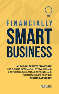 Cover image for Financially Smart Business