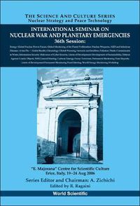 Cover image for International Seminar On Nuclear War And Planetary Emergencies - 36th Session