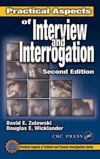 Cover image for Practical Aspects of Interview and Interrogation