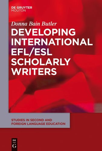 Cover image for Developing International EFL/ESL Scholarly Writers