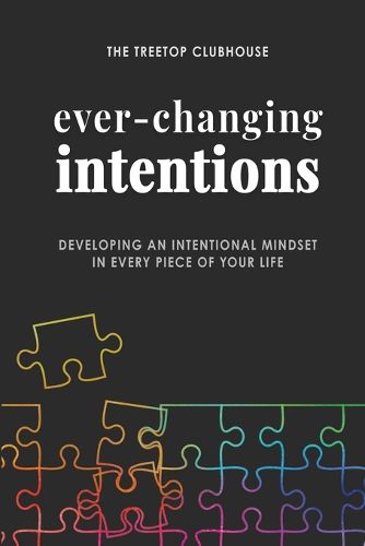 Cover image for Ever-Changing Intentions