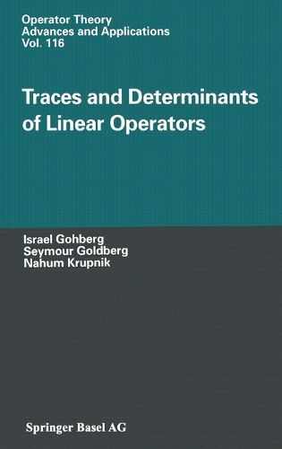 Traces and Determinants of Linear Operators