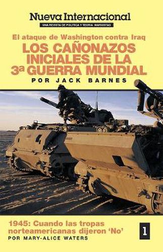 Canonazos Iniciales de la Tercera Guerra Mundial