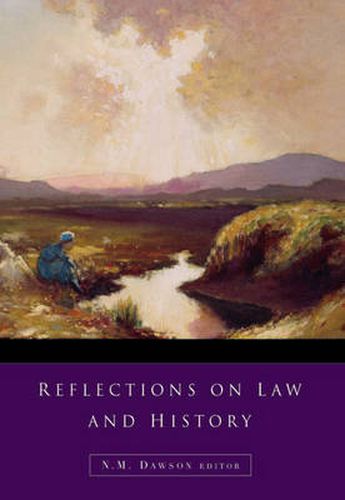 Cover image for Reflections on Law and History