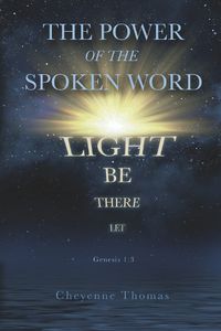 Cover image for The Power of the Spoken Word