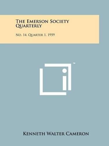 Cover image for The Emerson Society Quarterly: No. 14, Quarter 1, 1959