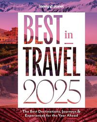Cover image for Lonely Planet Best in Travel 2025