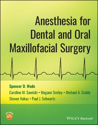 Cover image for Anesthesia for Dental and Oral Maxillofacial Surgery