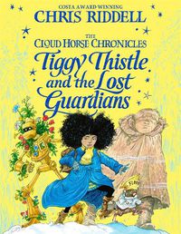 Cover image for Tiggy Thistle and the Lost Guardians