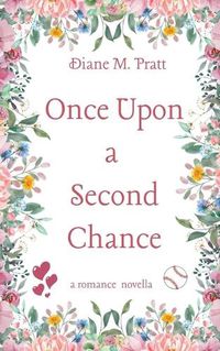 Cover image for Once Upon a Second Chance